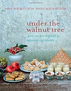 Under the Walnut Tree: 400 Recipes Inspired by Seasonal Ingredients by Anna Bergenstrom 
			
			
		
		
		
       	 
       		
       			,