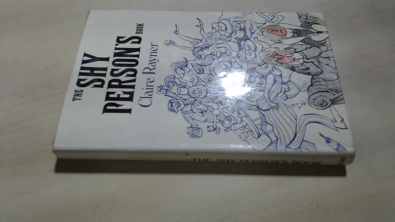 The shy person's book by Claire Rayner