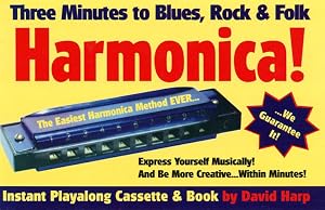 Three Minutes to Blues, Rock & Folk Harmonica!
