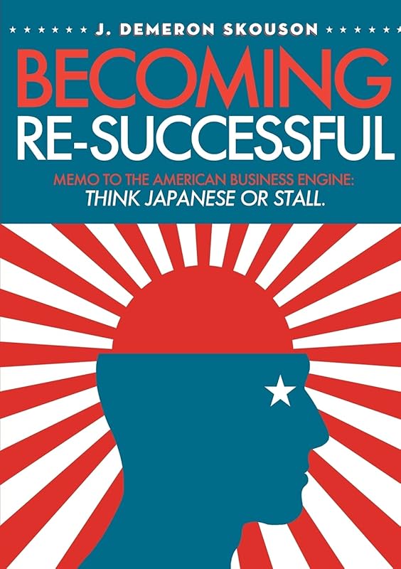 Becoming Re-Successful by Demeron Skouson