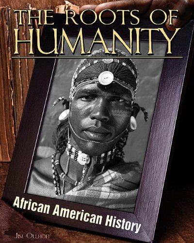 Roots of Humanity by Jim Ollhoff