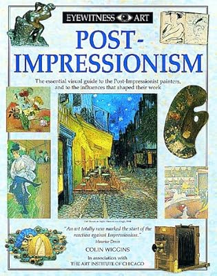 Eyewitness Art: Post Impressionism
