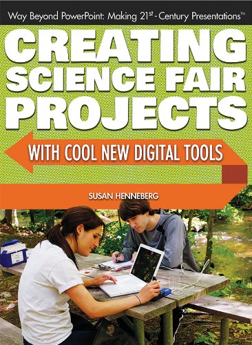 Creating Science Fair Projects With Cool New Digital Tools by Susan Henneberg