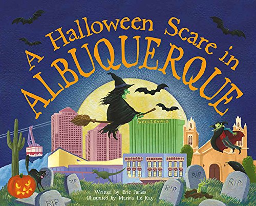 A Halloween Scare in Albuquerque by Eric James