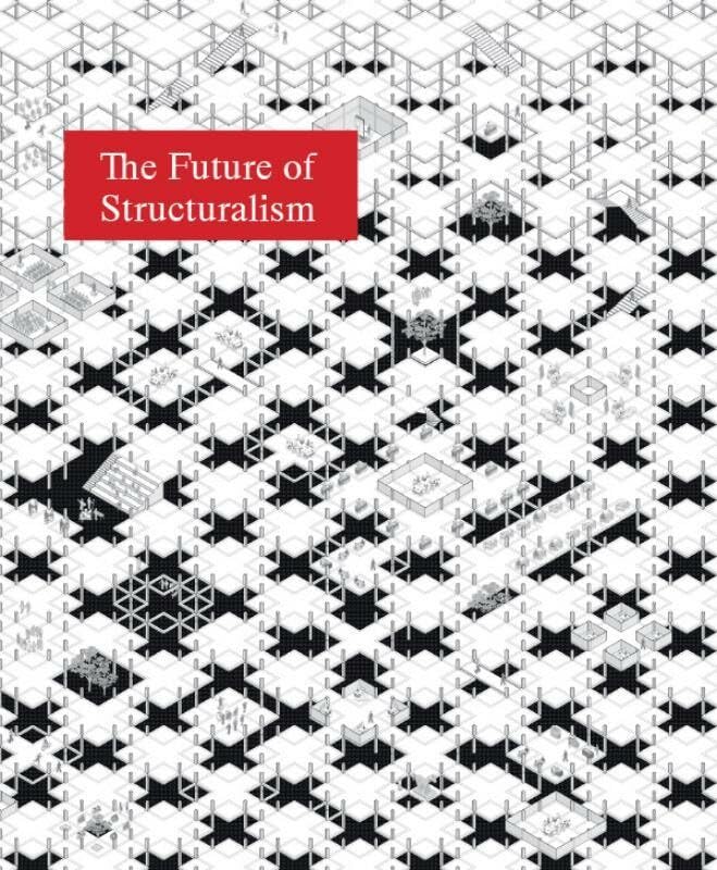 The Future of Structuralism by unknown author