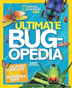 Ultimate Bugopedia: The Most Complete Bug Reference Ever by Darlyne Murawski  ,