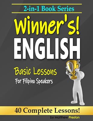 2-in-1 Book Series: Winner’s English - Basic Lessons For Filipino Speakers - Book 1 & Book 2 (Winner's English - Basic English Lessons For Filipino Speakers)