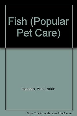 Fish (Popular Pet Care)