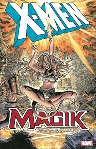 X-Men: Magik: Storm & Illyana