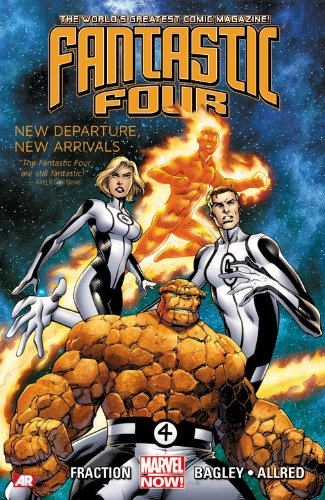Fantastic Four, Vol. 1: New Departure, New Arrivals by Matt Fraction