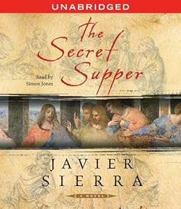 The Secret Supper: A Novel