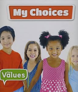 My Choices (Our Value)