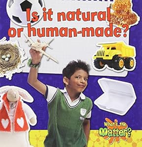 Is It Natural or Human-Made?