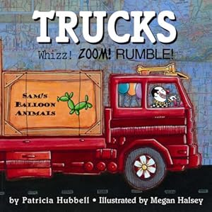 Trucks: Whizz! Zoom! Rumble