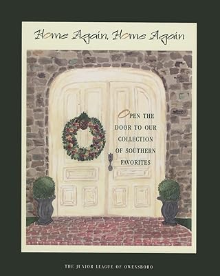 Home Again, Home Again: Open the Door to Our Collection of Southern Favorites