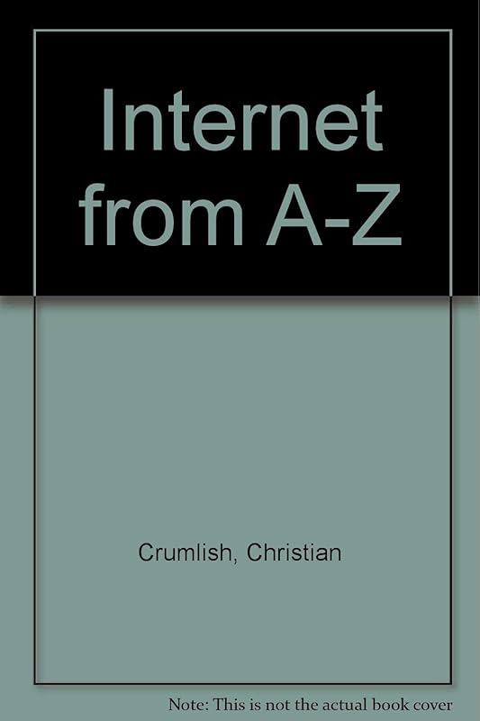 The Internet Dictionary by Christian Crumlish