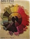 Shuttle Spindle & Dyepot #21 Winter 1974