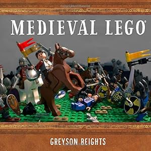 Medieval LEGO by Greyson Beights