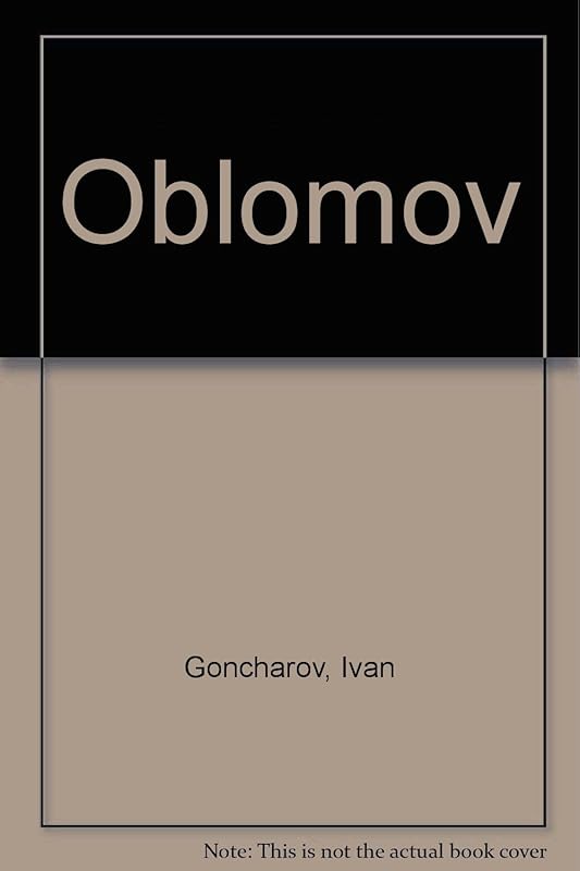 Oblomov by Ivan Goncharov