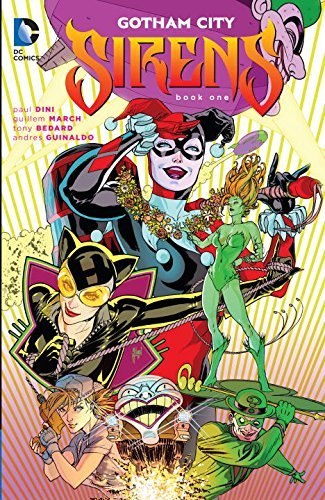 Gotham city sirens. / Volume 1 by Paul Dini