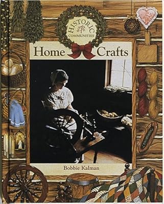 Home Crafts (Historic Communities)