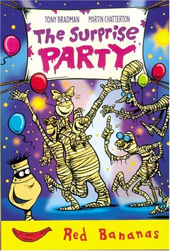 The Surprise Party (Red Bananas Level 3) by Tony Bradman