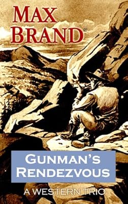 Gunman's Rendezvous