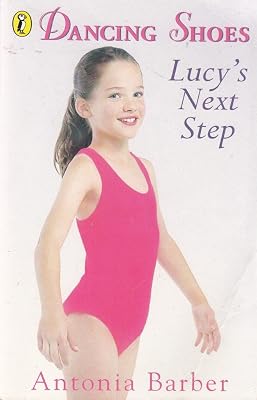 Dancing Shoes 6 - Lucy's Next Step