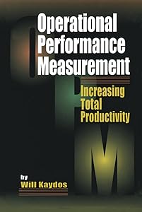 Operational Performance Measurement by Will Kaydos