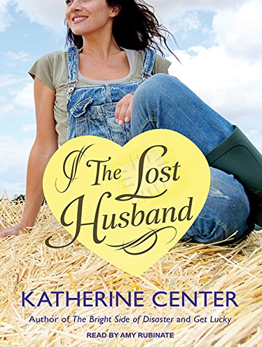 The Lost Husband by Katherine Center