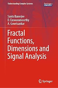 Fractal Functions, Dimensions and Signal Analysis (Understanding Complex Systems)