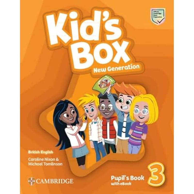 Kid's Box New Generation Level 3 Pupil's Book with eBook British English by Caroline Nixon