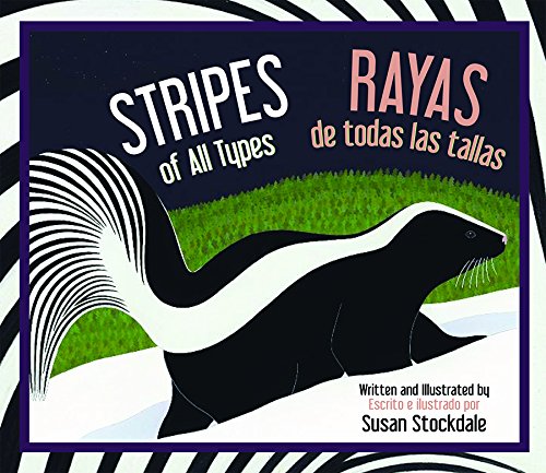 Stripes of All Types / Rayas de todas las tallas by Susan Stockdale