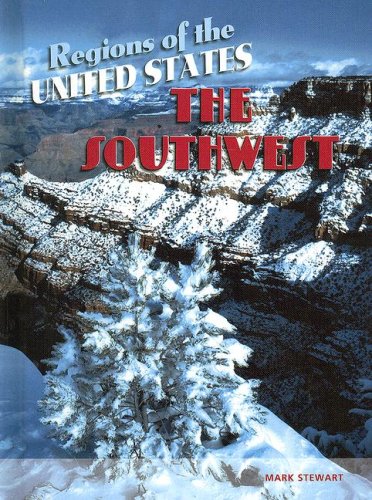 The Southwest (Regions of the USA) by Mark Stewart