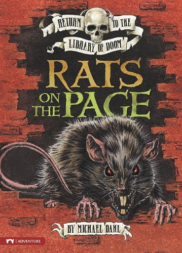 Rats on the Page (Return to the Library of Doom) by Michael Dahl