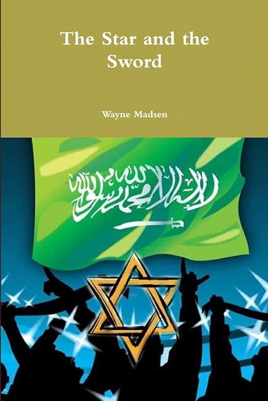 The Star and the Sword by Wayne Madsen