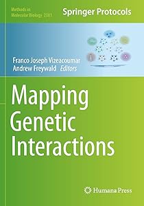 Mapping Genetic Interactions (Methods in Molecular Biology) by Franco Joseph Vizeacoumar
