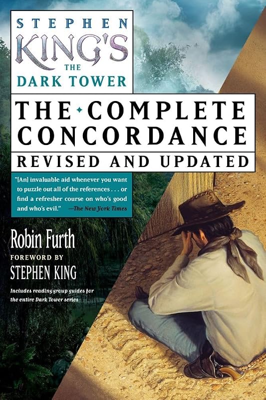 Stephen King's The Dark Tower Concordance by Robin Furth