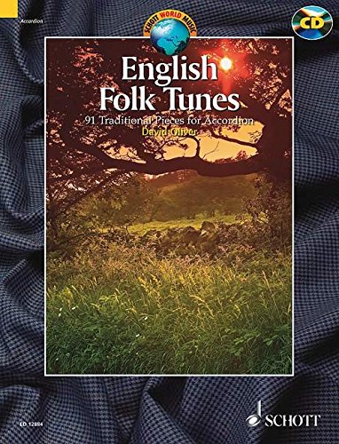 English Folk Tunes for Accordion: 88 Traditional Pieces Book/CD Pack by David Oliver
