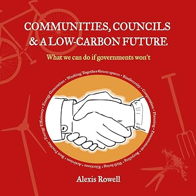 Communities, Councils & Climate Change: What We Can Do If the Government Won't