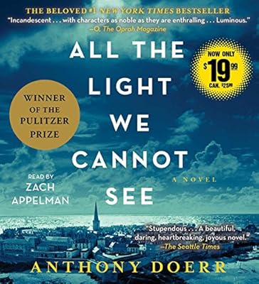 All the Light We Cannot See: A Novel