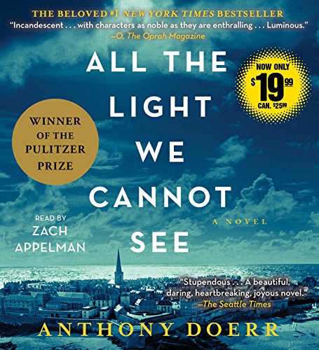 All the Light We Cannot See: A Novel by Anthony Doerr