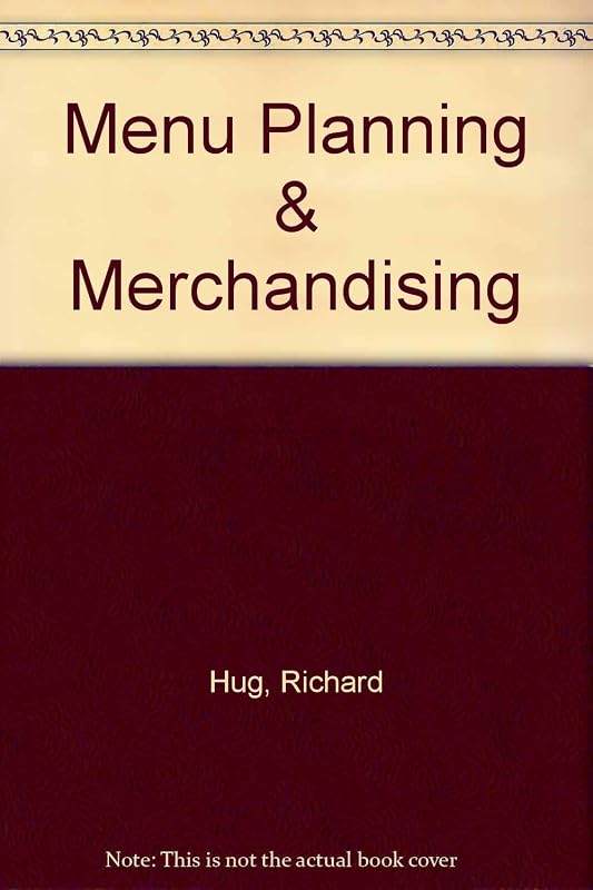 Menu Planning & Merchandising by Richard Hug