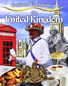 Cultural Traditions in the United Kingdom