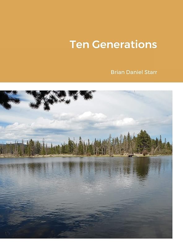 Ten Generations by Brian Starr