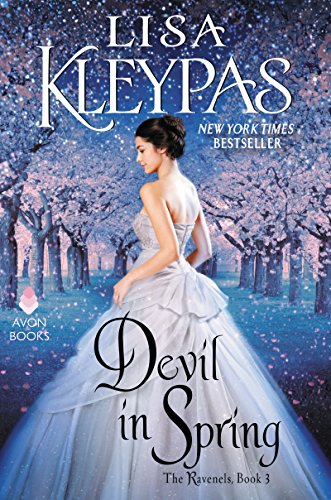 Devil in Spring: The Ravenels, Book 3 by Lisa Kleypas