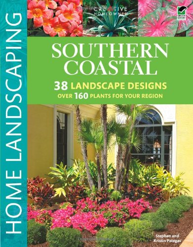 Southern Coastal Home Landscaping by Stephen G. Pategas
