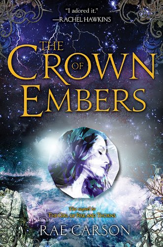 The Crown of Embers by Rae Carson