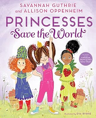 Princesses Save the World