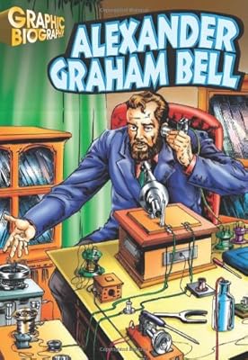 Alexander G. Bell, Graphic Biography (Saddleback Graphic Biographies)